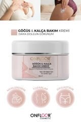 Onfloor Göğüs ve Kalça Toparlayıcı Krem – Sıkılaştırıcı, Dolgunlaştırıcı ve Şekillendirici Etki | 100 ml